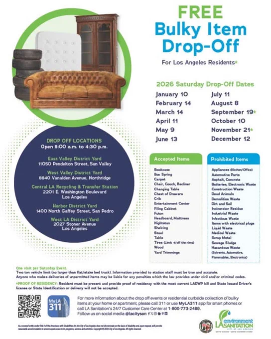Graphic promoting FREE Bulky Item Drop-Off for Los Angeles residents with 2026 Saturday dates listed from January 10 through December 12. Shows images of a couch, mattress, cabinet, and tires. Provides drop-off locations, hours (8:00 a.m. to 4:30 p.m.), accepted and prohibited item lists, proof of residency requirement, and contact information including 311 and LA Sanitation.
