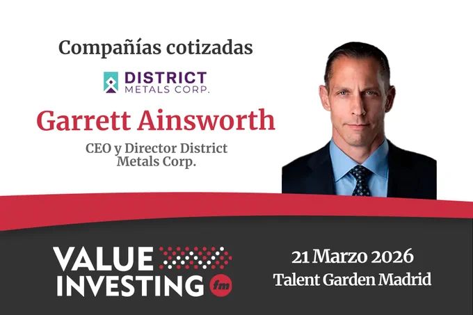Garrett Ainsworth, CEO de District Metals Corp., ponente confirmado para el VI Gran Evento VIFM, que se celebrará el 26 de marzo de 2026 en Madrid.