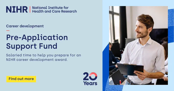 Our Pre-Application Support Fund scheme is designed to support you in preparing a competitive application for an NIHR career development award. 

Make your application stand out with these essential resources. Applications close 19 March.
