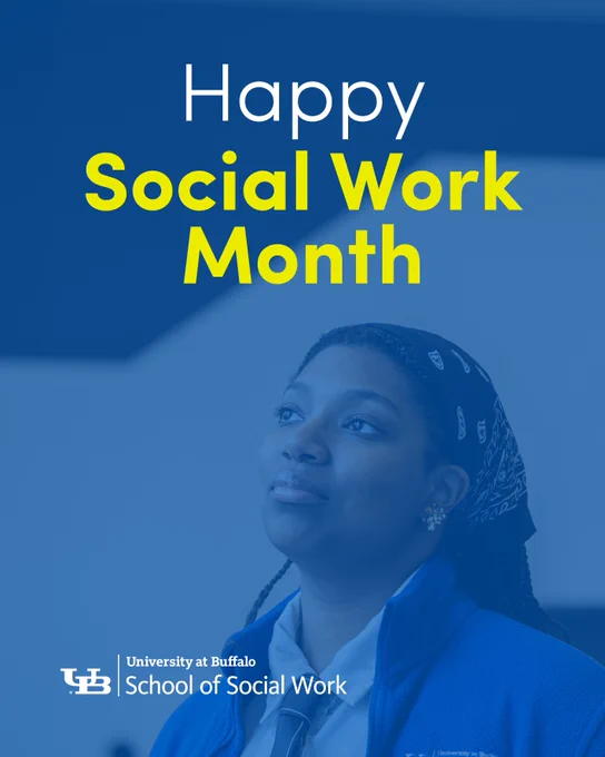 A UB School of Social Work alumna with the words "Happy Social Work Month" and the school logo.