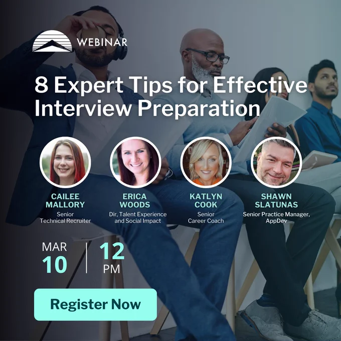 Webinar announcement titled "8 Expert Tips for Effective Interview Preparation" with four speakers: Cailee Mallory, Erica Woods, Katlyn Cook, and Shawn Slatunas. The event is on March 10 at 12 PM, featuring a "Register Now" button.