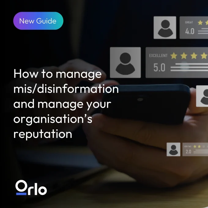 New guide. How to manage mis/disinformation and manage your organisation's reputation. Orlo logol