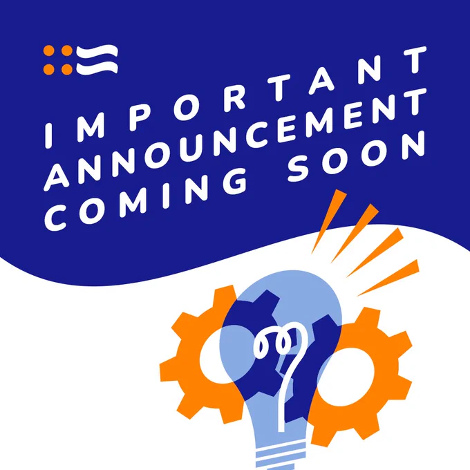 Important Announcement Coming Soon