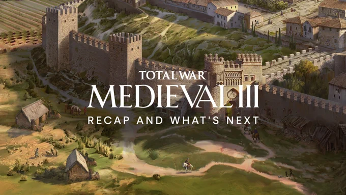 Concept art featuring the walls of the city. The text reads: TOTAL WAR: MEDIEVAL 3; RECAP AND WHAT'S NEXT.