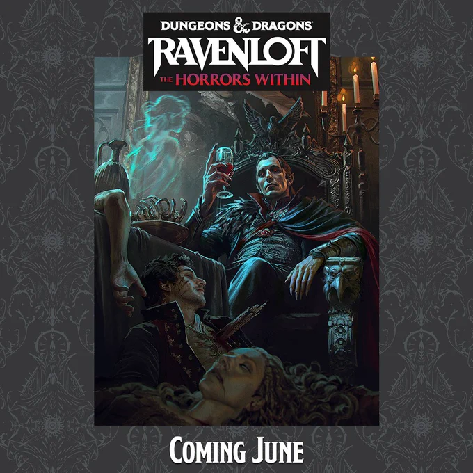 DUNGEONS & DRAGONS\nRAVENLOFT\nTHE HORRORS WITHIN\n\nCOMING JUNE