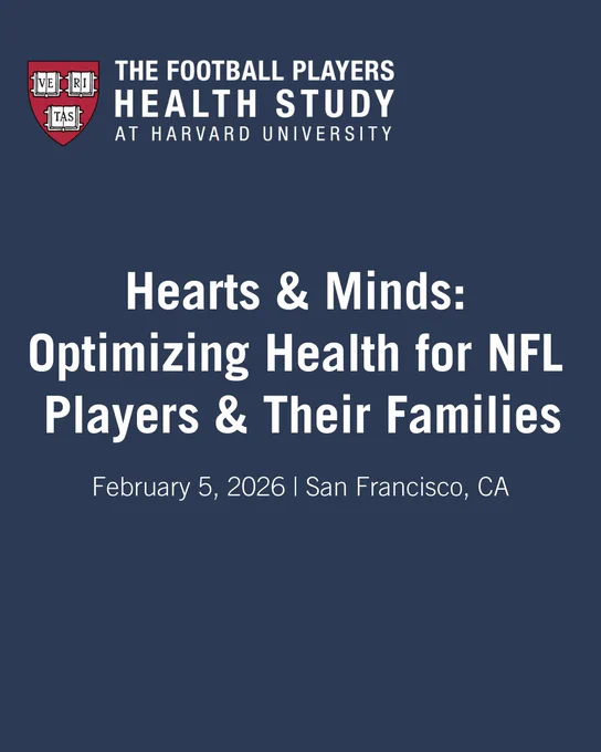 Football Players Health Study logo with the words "Hearts & Minds: Optimizing Health for NFL Players & Their Families, February 5, 2026 | San Francisco, CA" written below it.