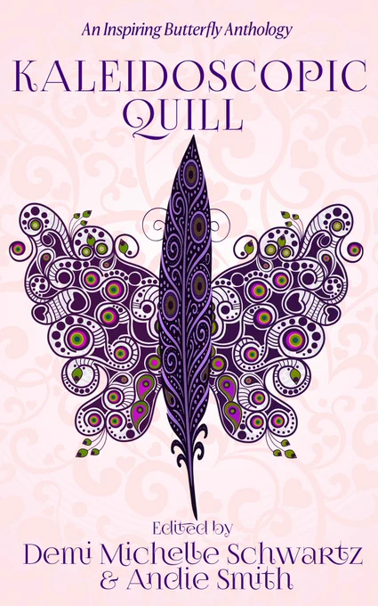 Cover for the anthology Kaleidoscopic Quill. A stylized butterfly with wings made of swirls and a feather for a body. Text is purple on a tan background. 