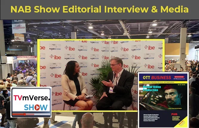 Magazine Press Editorial Interview at NAB 2026 with OTT Business Magazine