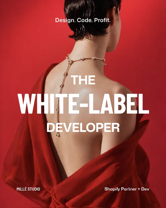 A high-fashion, editorial-style graphic featuring a person from behind wearing a delicate gold spine necklace and a draped red garment against a bold red background. Bold, minimalist white text overlays the image, reading "Design. Code. Profit." at the top and "THE WHITE-LABEL DEVELOPER" in the center. The bottom corners feature the text "MILLÉ STUDIO" and "Shopify Partner   Dev". Promoting premium white-label e-commerce development and web design services.