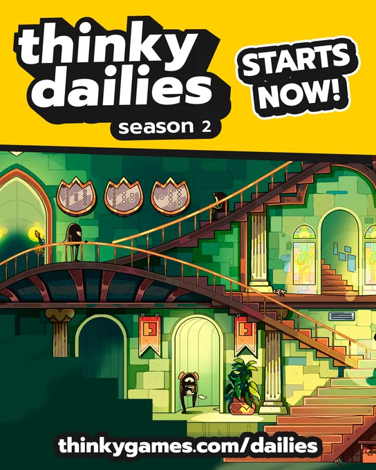 Thinky Dailies season 2 starts now! The image depicts wide angle view of a large hall with stone walls. There are shields and emblems on the walls and a few thinky characters wandering around.

thinkygames.com/dailies