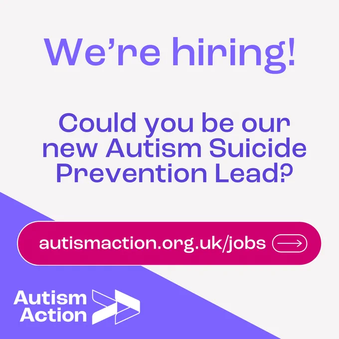 On a lilac and off-white background, text reads "We're hiring! Could you be our new Autism Suicide Prevention Lead?" There is a bright pink button labelled autismaction.org.uk/jobs and the Autism Action logo.