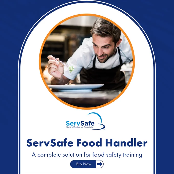 A person in a kitchen carefully garnishes a dish. The image is part of an advertisement for "ServSafe Food Handler," highlighting it as a complete solution for food safety training. A "Buy Now" button is visible.