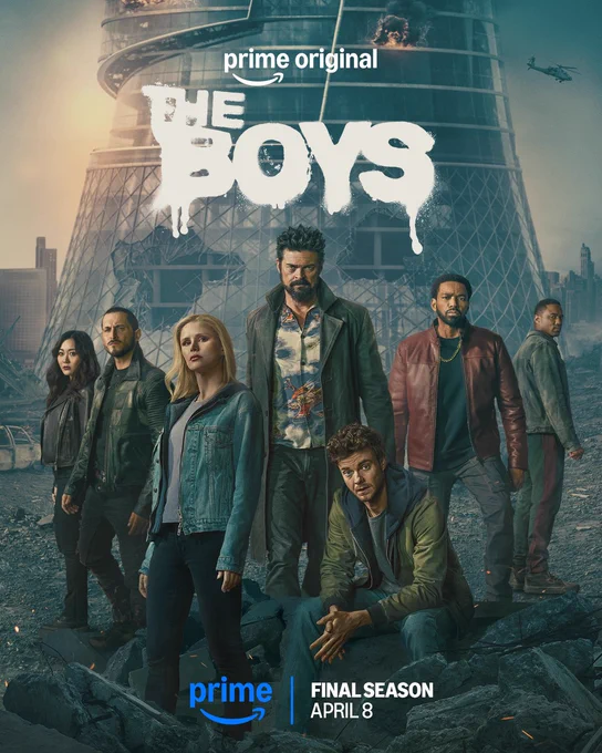 A new poster for The Boys final season. Billy Butcher is in the center, flanked by Mother’s Milk and A-Train on his left, and Frenchie and Kimiko on his right. Hughie and Annie are slightly in front of him. Vought Tower is behind them in ruins. Text includes The Boys, Prime logo, Final Season April 8.