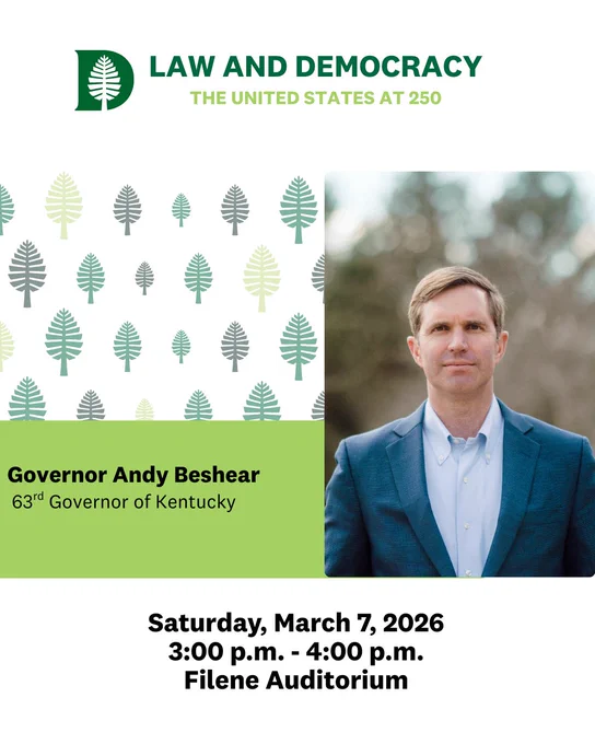 A photo of Andy Beshear in a suit standing outside. Text: Law and Democracy, the United States at 250. Andy Beshear 63rd Governor of Kentucky.