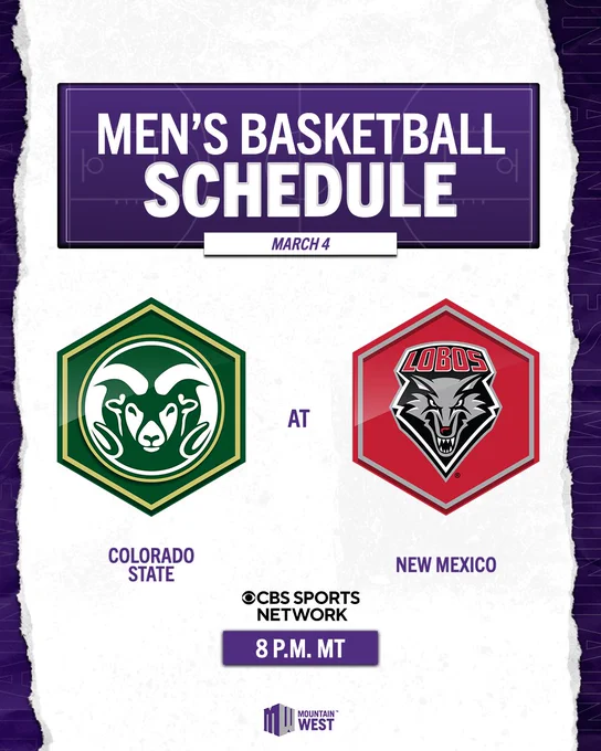 Basketball schedule poster for March 4 featuring Colorado State Rams versus New Mexico Lobos. Includes CBS Sports Network logo and 8 p.m. MT start time.