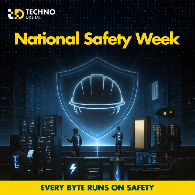 National Safety Week | Techno Digital