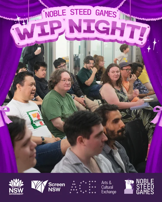 A photo of rows of people listening to WIP Night talks. The image has WIP Night's border design of purple curtains, and the event Logotype: Noble Steed Games WIP Night. In the footer are the logos of Screen NSW, ACE and Noble Steed Games.