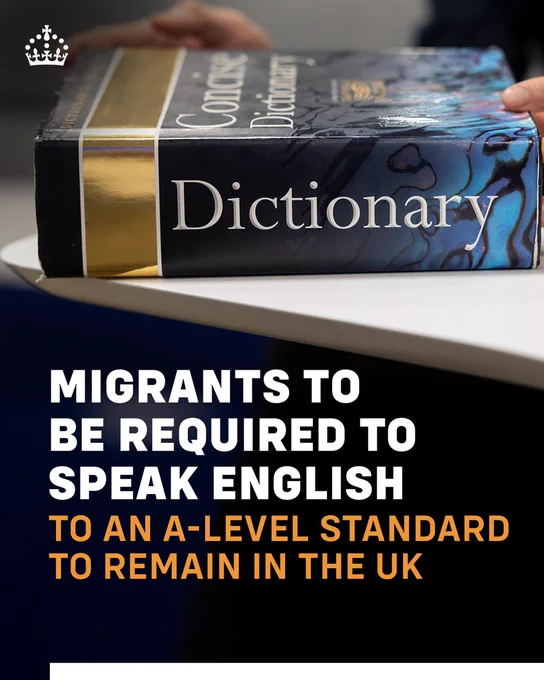 Graphic with text that reads: Migrants to be required to speak English to an A-Level standard to remain in the UK.