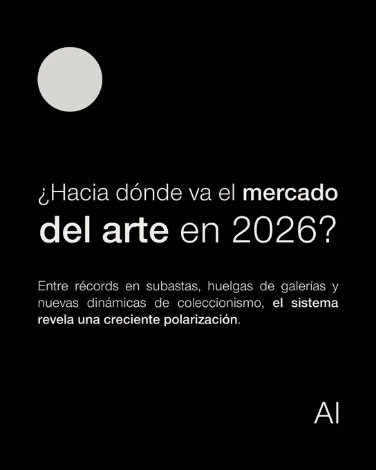 ¿Hacia dónde va el mercado del arte en 2026? 

Entre récords en subastas, huelgas de galerías y nuevas dinámicas de coleccionismo, el sistema revela una creciente polarización.