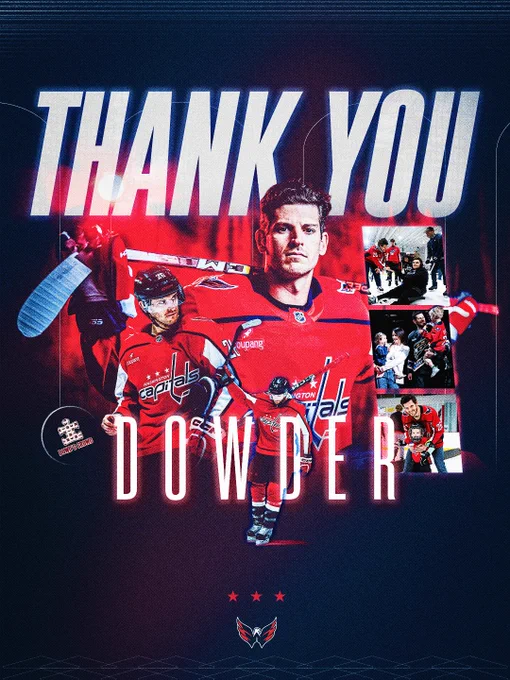 Graphic thanking Nic Dowd for his time with the organization. Featuring photos of him in a red Capitals jersey during game action, as well as a posed Media Day photo. In addition, a photo collage is featured made up of Nic and his family and his community appearances for Dowd's Crowd. 