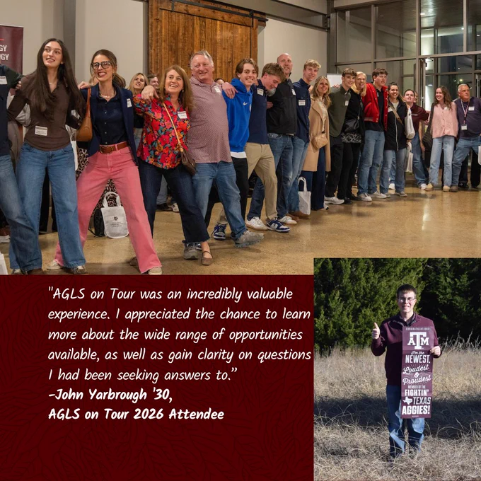 The image shows a group of people standing in a line, some with arms around each other, in an indoor setting. They appear to be at an event featuring AGLS on Tour. A quote in the foreground attributes positive feedback to an attendee, John Yarbrough '30. In the bottom right corner, a person stands outdoors holding a Texas A&M sign.