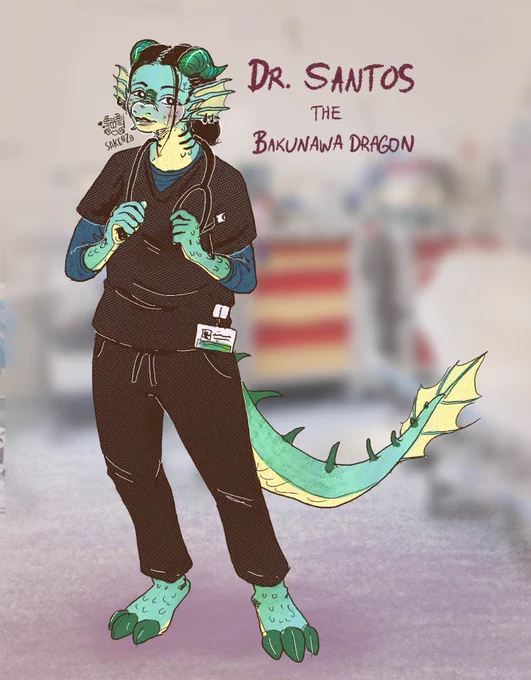 A Full-body digital illustration of Dr. Santos from The Pitt as a Bakunawa dragon character.

Dr. Santos is an anthropomorphic dragon with pale green and yellow scales, light yellow/green fins behind her ears, and small dark horns. She has a kind, slightly weary expression and dark hair tied back. She wears dark brown medical scrubs, a greenish-blue long-sleeved undershirt, and a stethoscope draped around her neck held by her. Her spiked tail from behind her with fin in the end.

The background is a soft-focus, blurred image of a hospital room, and the text "Dr. Santos the Bakunawa Dragon" is written in a dark red, hand-lettered font to her right. On the left beside her face, there is an artist's watermark logo, Sakeozo, the icon is an ILY pet.