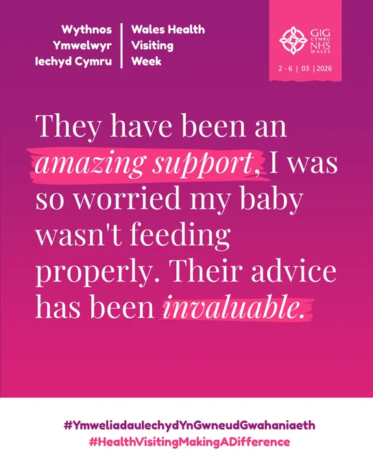 Quote praising Wales Health Visiting Week for amazing support and invaluable advice on baby feeding concerns.