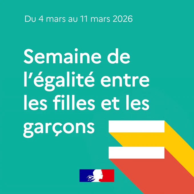 Du 4 mars au 11 mars 2026 Semaine de l’égalité entre les filles et les garçons