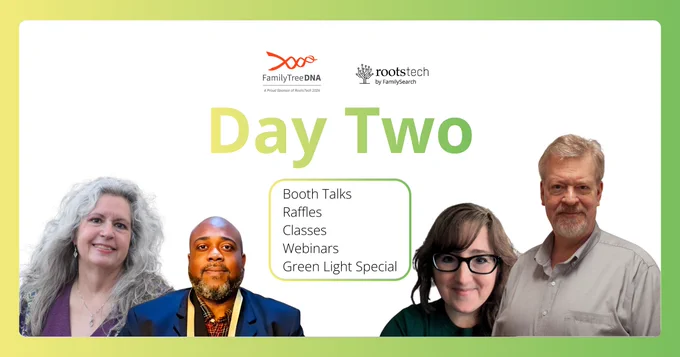 RootsTech Day Two graphic with FamilyTreeDNA speakers and schedule of genealogy classes and events.