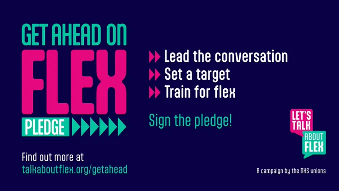 "Get Ahead on Flex Pledge. Lead the conversation. Set a Target. Train for flex. Sign the pledge!. Find out more as talkaboutflex.org/getahead." Text is on dark blue background, with 'Let's Talk about Flex' campaign logo in bottom right.