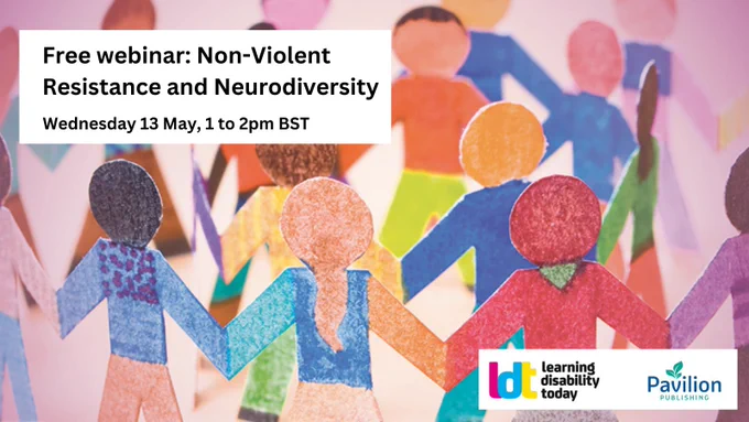 Image of colourful paper doll chains. Text says: Free webinar: Non-Violent Resistance and Neurodiversity Wednesday 13 May, 1 to 2pm BST