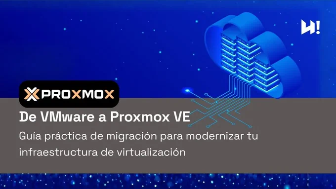 De VMware a Proxmox VE: guía práctica de migración