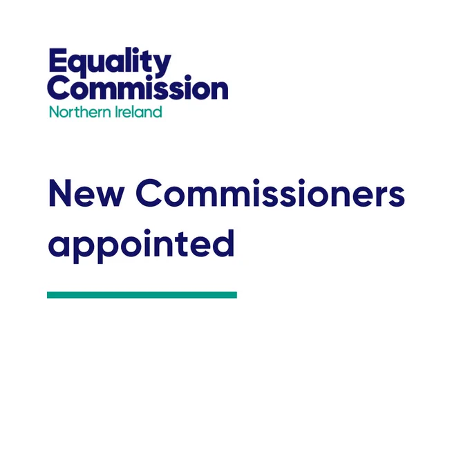 Graphic with the text ‘New Commissioners appointed’ and the Equality Commission for Northern Ireland logo in the top left corner.