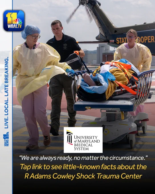 "We never know what medical emergency we face, but we are always ready, no matter the circumstance." - R Adams Cowley Shock Trauma Center in Baltimore