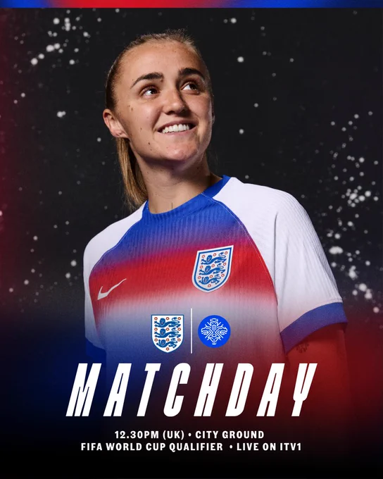Matchday (Image of Georgia Stanway in home kit) 

12.30PM (UK) 
City Ground
Fifa World Cup Qualifier 
Live on Itv1