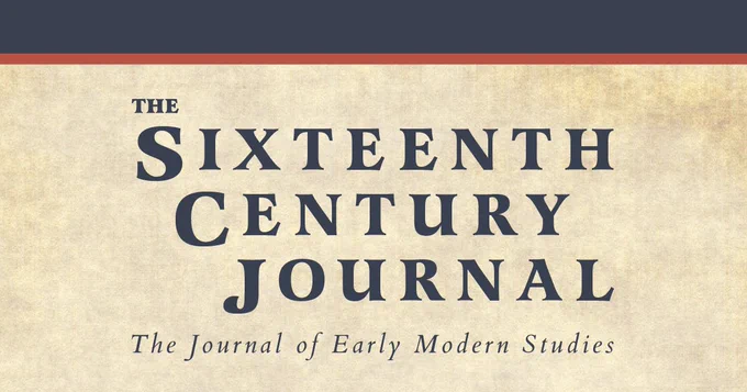 The Sixteenth Century Journal