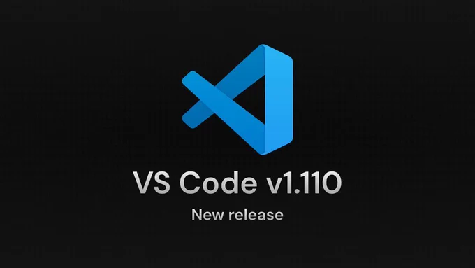 A thumbnail with a dark background and the VS Code logo in the forefront, that reads "VS Code v1.110 New release"