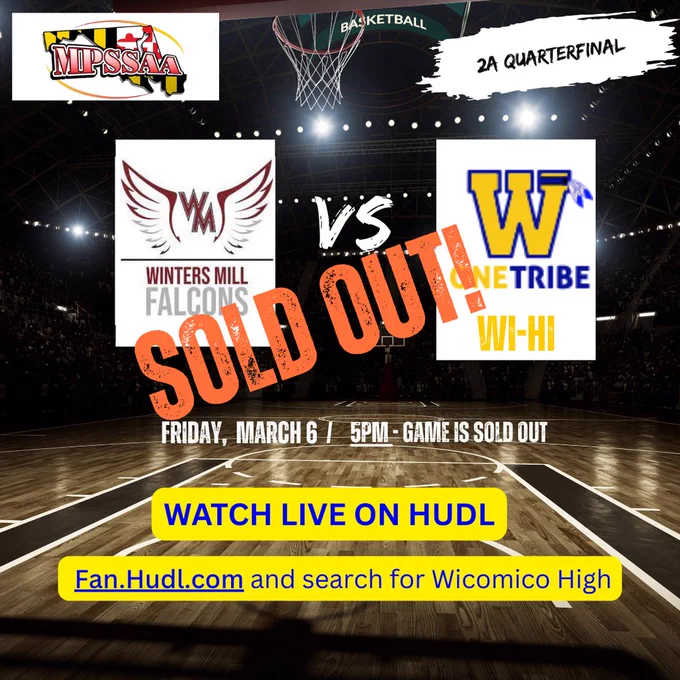 Image of flyer announcing that the Wi-Hi vs Winters Mill boys basketball playoff game is sold out.