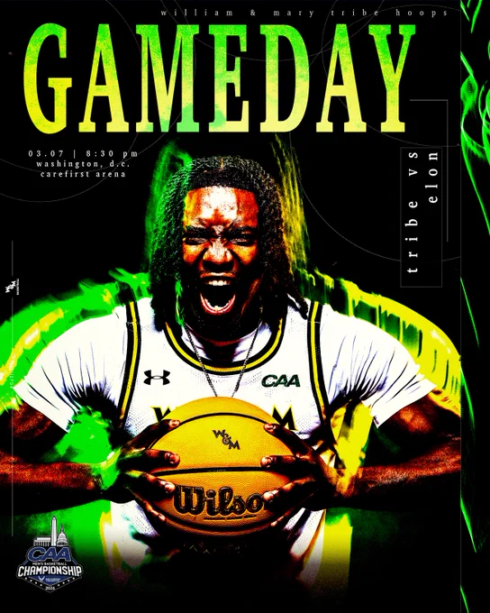 Game Day 
03.07 | 8:30 PM 
washington, d.c. 
carefirst arena
tribe vs. elon 

Photo is Jhei-R Jones yelling and holding a basketball with green and gold neon lights coming off him and the 2026 Air Force Reserve CAA Championship logo in the bottom left corner. 