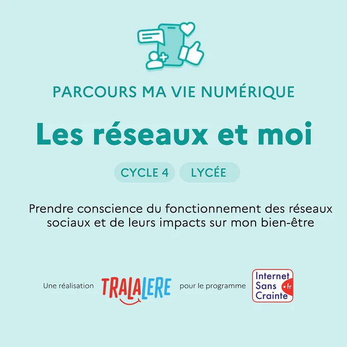 Parcours ma vie numérique - Les réseaux et moi
Cycle 4 et lycée
Prendre conscience du fonctionnement des réseaux sociaux et de leurs impacts sur mon bien-être
Une réalisation Tralalère pour le programme Internet sans crainte