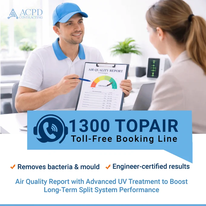 Improve your indoor air quality and keep your air conditioning running at peak performance all year round — delivering cleaner air, better energy efficiency, and a healthier environment for your home or workplace.

✔ Split AC Ultimate Clean – $249
✔ UV Light Treatment – $134

Our service includes an Air Purification Quality Report, combined with advanced UV treatment designed to maintain long-term split system performance and support cleaner indoor environments.

Discounted pricing available when multiple units are treated in the same location.

📞 Call 1300 TopAir — Toll-Free Hotline

☎️ Office:  61 8 7948 7000
🌏 Website: https://acpd.au
📧 Email: sales@acpd.au

#IndoorAirQuality #IndoorAirQualityinspection #indoorairpollution #indoorair #uvlighttreatment #1300topair #acpd #hvachygiene #airconditioning #airconditioningcleaning