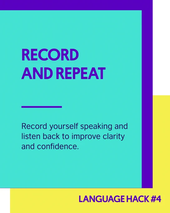 Text says: RECORD AND REPEAT

Record yourself speaking and listen back to improve clarity and confidence.
