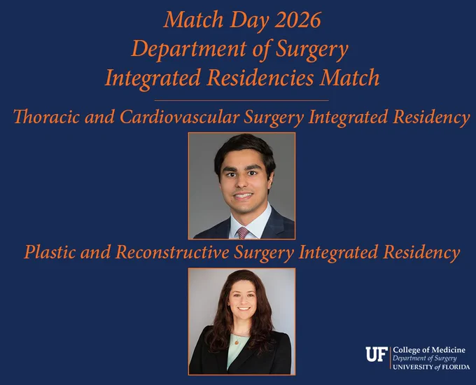 University of Florida Department of Surgery Integrated Residency Match 2026. A headshot of a young man under "thoracic and cardiovascular surgery integrated residency" and a headshot of a young woman under "plastic and reconstructive surgery integrated residency."