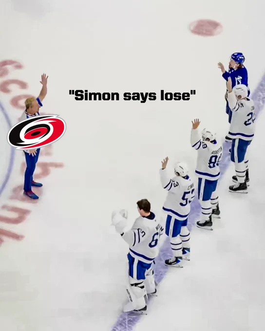 Meme with a photo of the Maple Leafs playing Simon Says and the game caller wearing a Canes logo that says “Simon says lose”