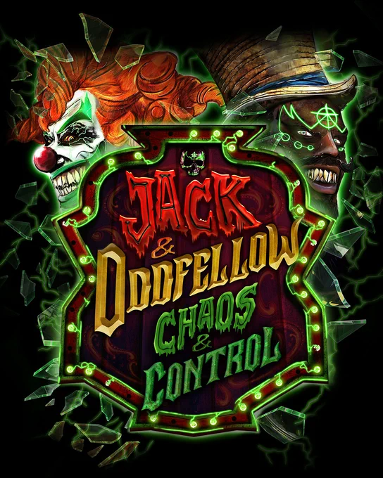 Artwork featuring the faces of Jack the Clown on the left and Dr. Oddfellow on the right with the haunted house logo that reads \"Jack & Oddfellow: Chaos and Control.\" Show lights and broken glass surrounds the icons and logo.