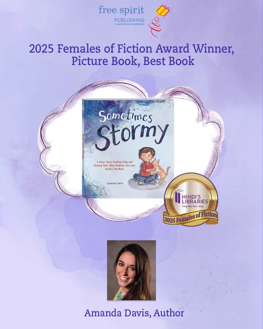 Promotional image celebrating Sometimes Stormy by Amanda Davis winning the 2025 Females of Fiction Award, Picture Book, Best Book