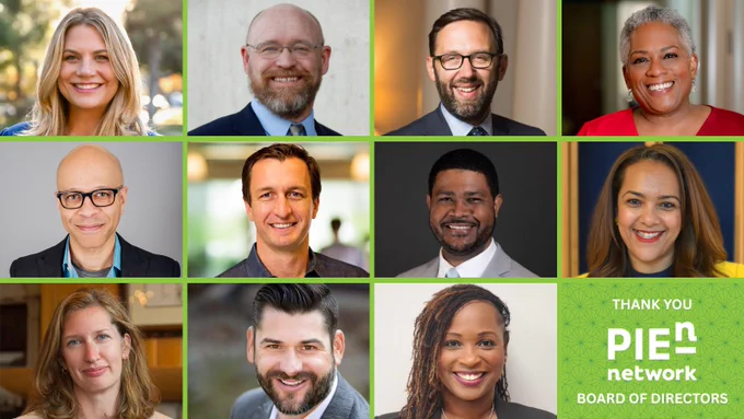 Portraits of the PIE Network Board, collaged over a bright green background, with the PIE Network logo and the text "Thank You Board of Directors" in the lower right-hand corner. 