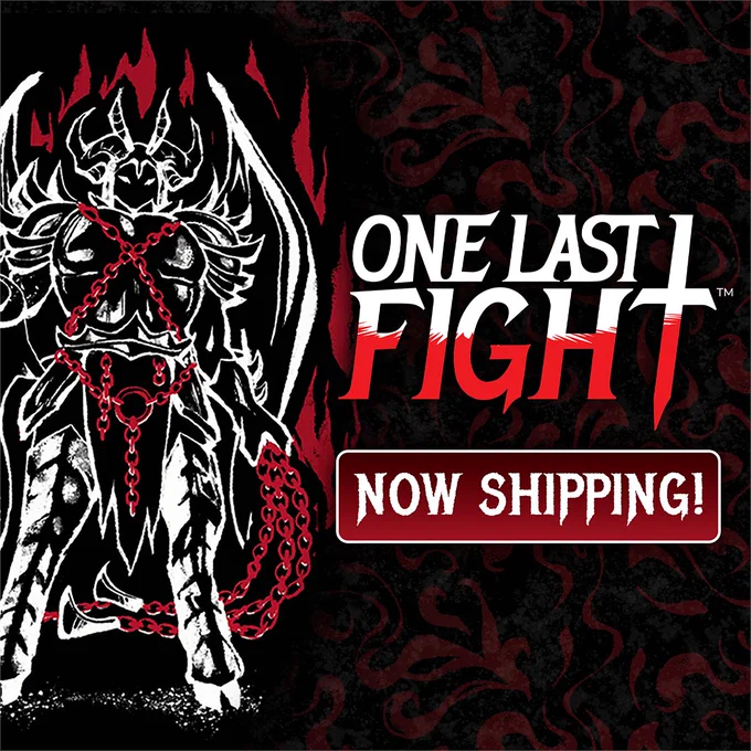 Dark armored Demon Lord with red chains stands beside bold text announcing that 'One Last Fight' is now shipping!