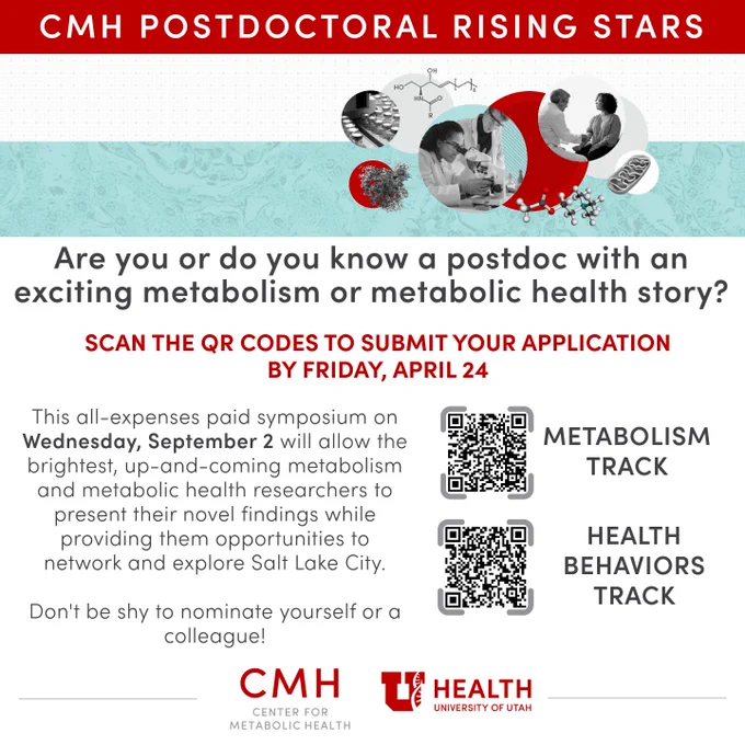 This is an image advertising the CMH Postdoctoral Rising Stars Symposium on Wednesday, September 2. There are two tracks to choose from, Metabolism and Health Behaviors and there are QR codes for both track applications. Applications are listed as due on Friday, April 24.