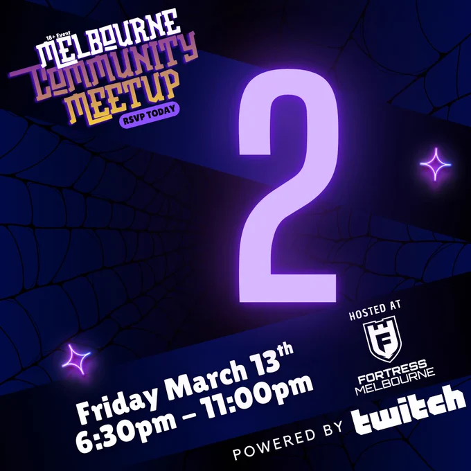 Melbourne community meet up RSVP today a large mutant cool to Friday, March 13 6:30 pm to 11 pm Post by Fortress 💚 Melbourne Powered by twitch on a dark blue background with cobwebs